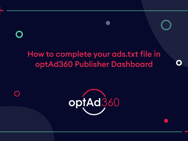 How to complete your ads.txt file in optAd360 Publisher Dashboard